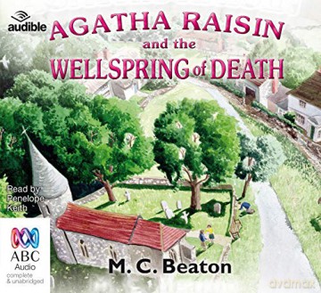 Agatha Raisin and the Wellspring of Death: 7 - M.C. Beaton [KSIĄŻKA]