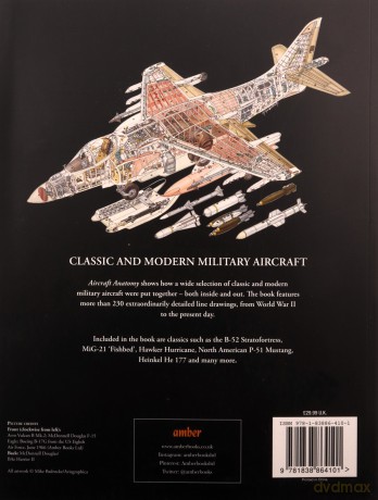 Aircraft Anatomy: A technical guide to military aircraft from World War II to the modern day - Soph Moeng [KSIĄŻKA]