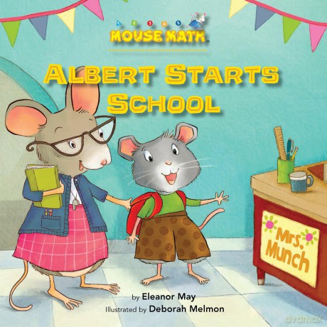 Albert Starts School: Days of the Week (Mouse Math) - Eleanor May [KSIĄŻKA]