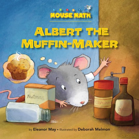 Albert the Muffin-Maker: Ordinal Numbers (Mouse Math) - Eleanor May [KSIĄŻKA]
