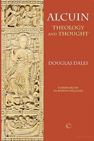 Alcuin: Theology and Thought - Douglas Dales [KSIĄŻKA]