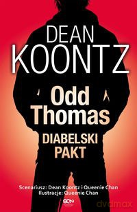 Odd Thomas. Diabelski pakt - Dean Koontz [KSIĄŻKA]