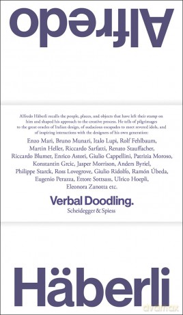 Alfredo Häberli - Verbal Doodling: 30 Years, 30 Questions, 30 Answers. People, Places, Objects-1980-2022 - Alfredo Häberli [KSIĄŻKA]