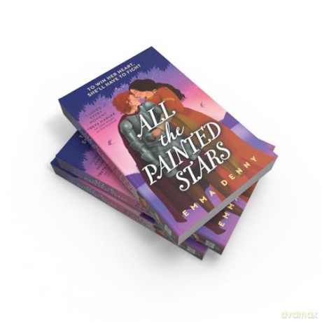 All the Painted Stars: A dazzling queer historical romance for 2024, perfect for fans of Freya Marske: Book 2 (The Barden Series) - Emma Denny [KSIĄŻKA]