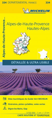 Alpes-de-Haute-Provence, Hautes-Alpes - Michelin Local Map 334: Map - Michelin [KSIĄŻKA]
