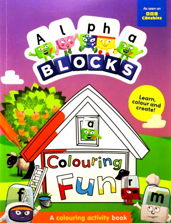 Alphablocks Colouring Fun: A Colouring Activity Book (Numberblocks Colouring Books) [KSIĄŻKA]