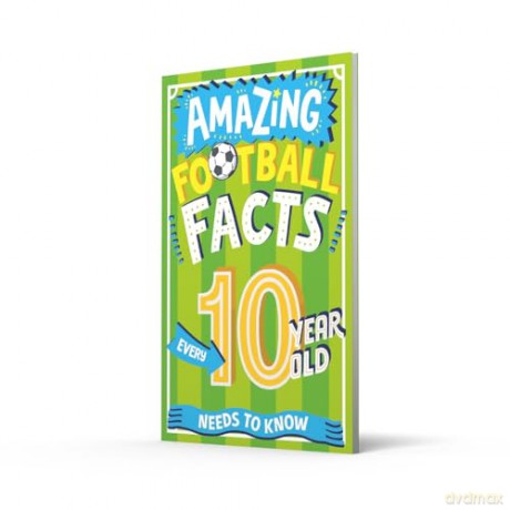Amazing Football Facts Every 10 Year Old Needs to Know: A hilarious new illustrated football trivia book, the perfect companion to the EUROs 2024! (Amazing Facts Every Kid Needs to Know) - Caroline Rowlands [KSIĄŻKA]