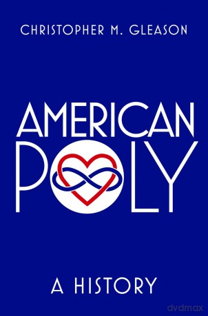 American Poly: A History [KSIĄŻKA]