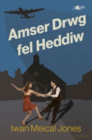 Amser Drwg Fel Heddiw - Iwan Meical Jones [KSIĄŻKA]