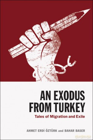 An Exodus from Turkey: Tales of Migration and Exile - Ahmet Erdi zt rk [KSIĄŻKA]