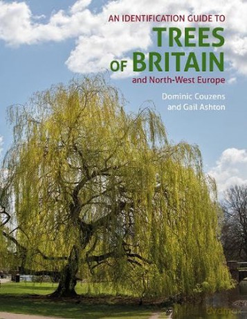 An ID Guide to Trees of Britain and North-West Europe (ID Guides) - Dominic Couzens [KSIĄŻKA]