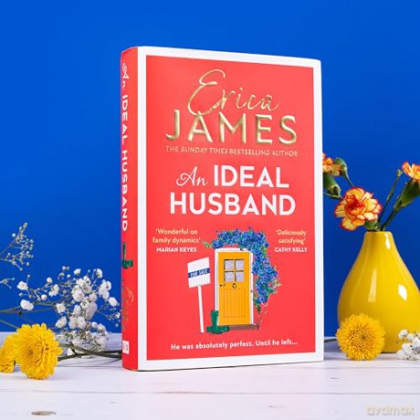 An Ideal Husband: From the Sunday Times bestselling author of Mothers and Daughters comes an uplifting new family drama for 2024 - Erica James [KSIĄŻKA]