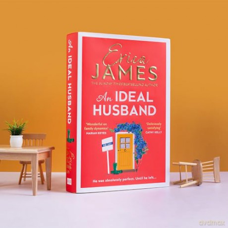 An Ideal Husband: From the Sunday Times bestselling author of Mothers and Daughters comes an uplifting new family drama for 2024 - Erica James [KSIĄŻKA]