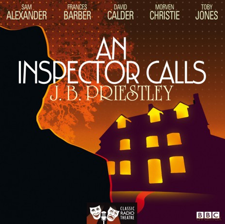 An Inspector Calls (Classic Radio Theatre) - J.B. Priestley [KSIĄŻKA]