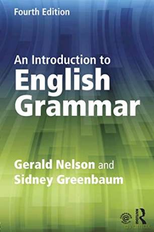 An Introduction to English Grammar - Gerald Nelson [KSIĄŻKA]