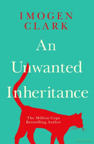 An Unwanted Inheritance - Imogen Clark [KSIĄŻKA]