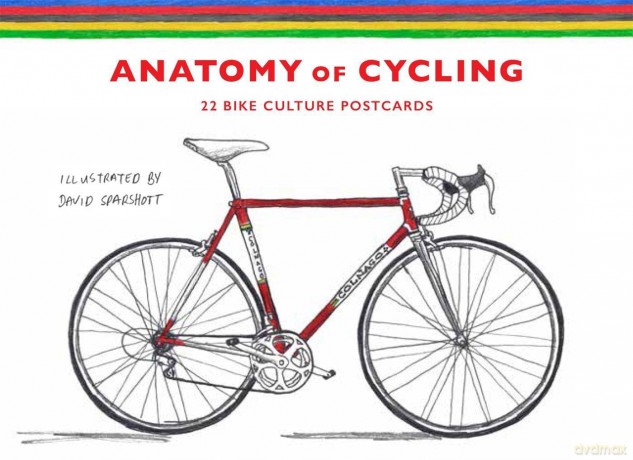 Anatomy of Cycling: 22 Bike Culture Postcards - David Sparshott [KSIĄŻKA]