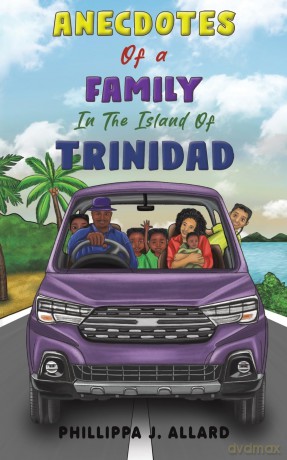 Anecdotes of a Family in the Island of Trinidad - Phillippa J. Allard [KSIĄŻKA]