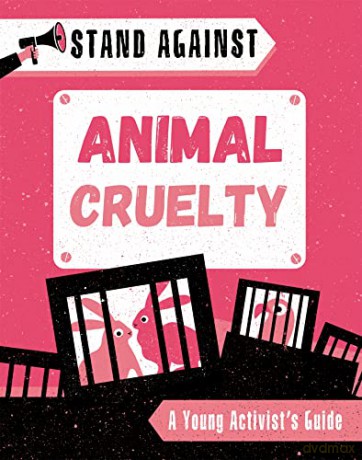 Animal Cruelty (Stand Against) - Alice Harman [KSIĄŻKA]