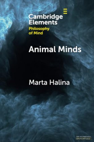 Animal Minds (Elements in Philosophy of Mind) - Halina Marta [KSIĄŻKA]