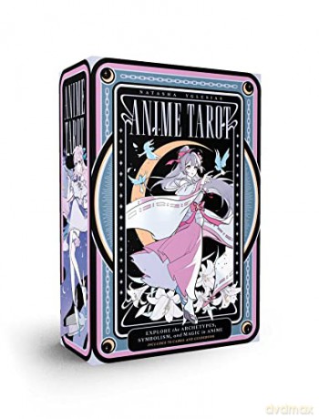 Anime Tarot Deck and Guidebook: Explore the Archetypes, Symbolism, and Magic in Anime - Natasha Yglesias [KSIĄŻKA]