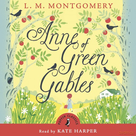 Anne of Green Gables (Puffin Classics) - L Montgomery [KSIĄŻKA]