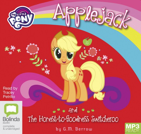 Applejack and the Honest-to-Goodness Switcheroo: 5 (My Little Pony: Friendship is Magic) - G. M. Berrow [KSIĄŻKA]