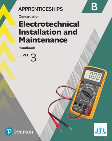 Apprenticeship Level 3 Electrotechnical (Installation and Maintainence) Learner Handbook B + Activebook (Apprenticeship Level 3 Electrical Installations) - JTL Training [KSIĄŻKA]