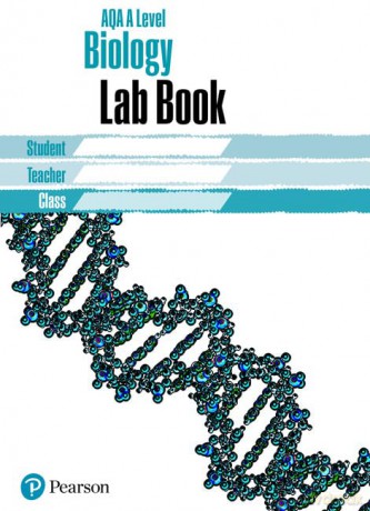 AQA A level Biology Lab Book: Lab Book (AQA A level Science (2015)) - Pearson [KSIĄŻKA]