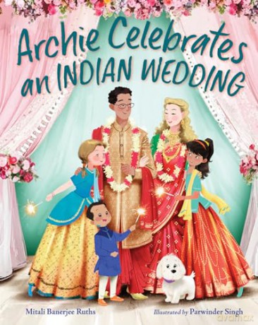 Archie Celebrates an Indian Wedding - Mitali Banerjee Ruths [KSIĄŻKA]