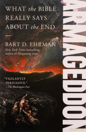 Armageddon: What the Bible Really Says about the End - Bart D Ehrman [KSIĄŻKA]