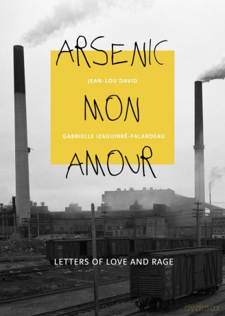Arsenic Mon Amour: Letters of Love and Rage (Baraka Nonfiction) [KSIĄŻKA]