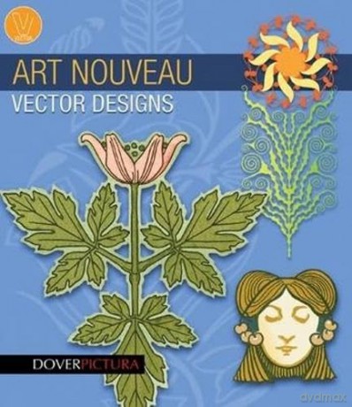 Art Nouveau Vector Designs (Dover Pictura Electronic Clip Art) - Alan Weller [KSIĄŻKA]