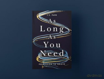 As Long as You Need: Permission to Grieve - Park [KSIĄŻKA]