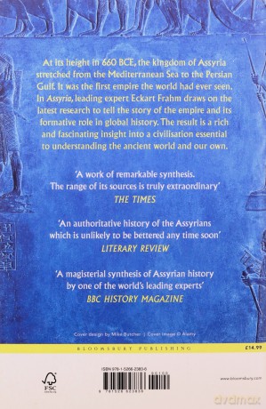 Assyria: The Rise and Fall of the World's First Empire - Eckart Frahm [KSIĄŻKA]