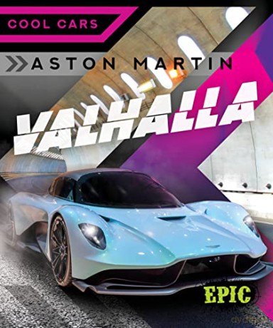 Aston Martin Valhalla (Cool Cars) - Nathan Sommer [KSIĄŻKA]
