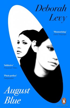 August Blue: Deborah Levy - Deborah Levy [KSIĄŻKA]
