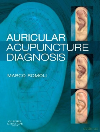Auricular Acupuncture Diagnosis - Rob Miles [KSIĄŻKA]