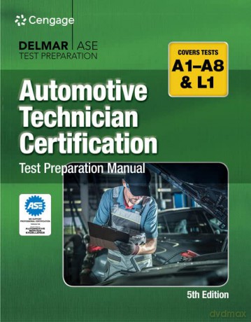Automotive Technician Certification Test Preparation Manual A-Series (DELMAR LEARNING'S ASE TEST PREP SERIES) - C. S. Lewis [KSIĄŻKA]