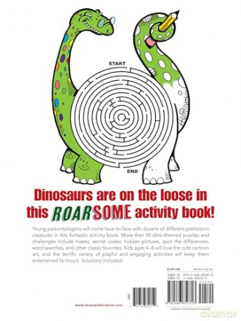 Awesome Dinosaur Activities: Mazes, Hidden Pictures, Word Searches, Secret Codes, Spot the Differences, and More! (Dover Kids Activity Books: Dinosaurs) - Diana Zourelias [KSIĄŻKA]