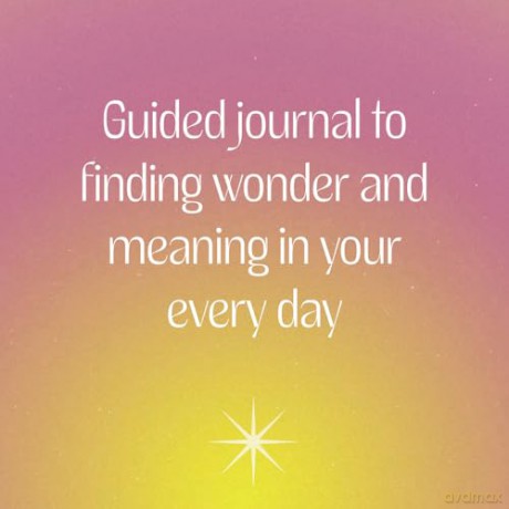 Awestruck: 52 Experiments to Find Wonder, Joy, and Meaning in Everyday Life--A Yearlong Journal - Alexandra Franzen [KSIĄŻKA]