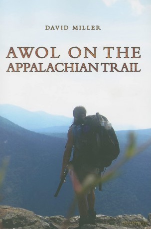 AWOL on the Appalachian Trail - David Miller [KSIĄŻKA]
