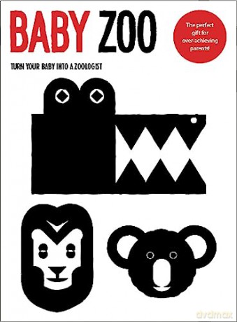 Baby Zoo: Turn Your Baby into a Zoologist - Damien Poulain [KSIĄŻKA]