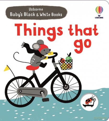 Baby's Black and White Books Things That Go - Mary Cartwright [KSIĄŻKA]