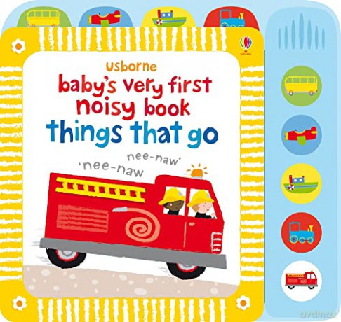 Baby's Very First Noisy Things That Go (Baby's Very First Books): 1 - Stella Baggott [KSIĄŻKA]