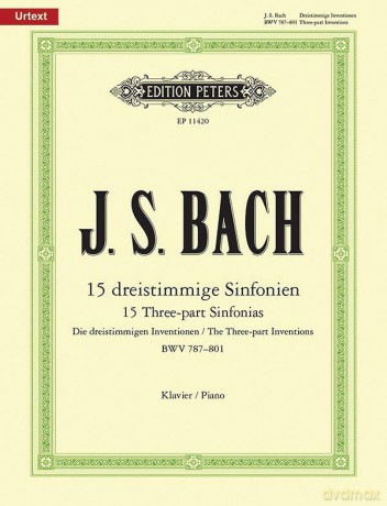 Bach: Three-part Sinfonias (Inventions) BWV 787-801 for Piano (EP11420): Based on the Autograph Manuscript of 1723, Urtext (Edition Peters) - Johann Sebasti Bach [KSIĄŻKA]