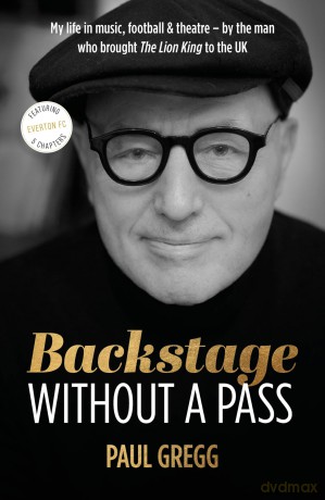 Backstage Without a Pass - Paul Gregg [KSIĄŻKA]