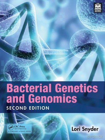 Bacterial Genetics and Genomics - Lori Snyder [KSIĄŻKA]