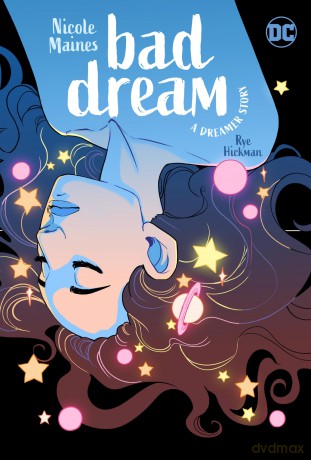 Bad Dream: A Dreamer Story - Nicole Maines [KSIĄŻKA]