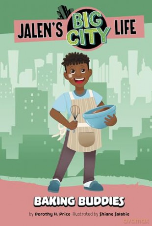 Baking Buddies (Jalen's Big City Life) - Dorothy H. Price [KSIĄŻKA]